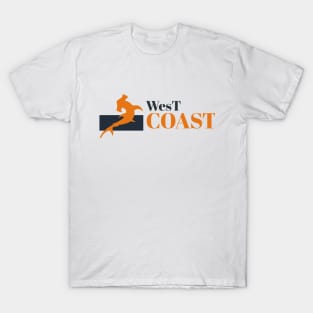 West coast the best side.. T-Shirt